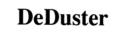 DEDUSTER trademark