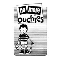 NO MORE OUCHIES trademark