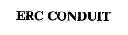 ERC CONDUIT trademark