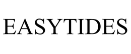 EASYTIDES trademark