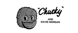 "CHUCKY" AND DAVID MORGAN trademark