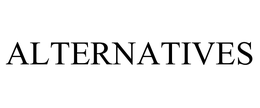 ALTERNATIVES trademark