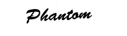PHANTOM trademark