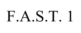 F.A.S.T. 1 trademark