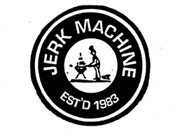 JERK MACHINE EST'D 1983 trademark