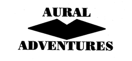 AURAL ADVENTURES trademark
