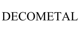 DECOMETAL trademark