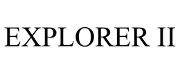 EXPLORER II trademark