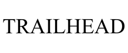 TRAILHEAD trademark