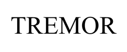 TREMOR trademark