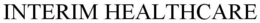 INTERIM HEALTHCARE trademark