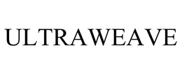 ULTRAWEAVE trademark
