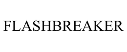 FLASHBREAKER trademark