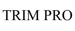 TRIM PRO trademark