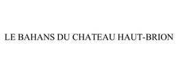 LE BAHANS DU CHATEAU HAUT-BRION trademark