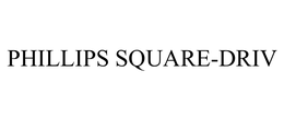 PHILLIPS SQUARE-DRIV trademark
