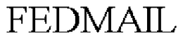 FEDMAIL trademark