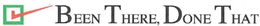 BEEN THERE, DONE THAT trademark