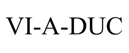 VI-A-DUC trademark