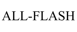 ALL-FLASH trademark