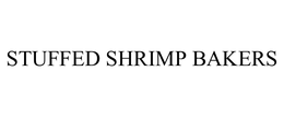 STUFFED SHRIMP BAKERS trademark