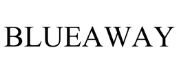 BLUEAWAY trademark