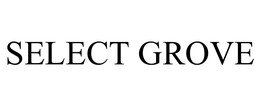 SELECT GROVE trademark