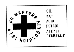 DR MARTENS AIR CUSHION SOLE OIL FAT ACID PETROL ALKALI RESISTANT trademark
