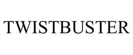 TWISTBUSTER trademark