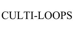 CULTI-LOOPS trademark