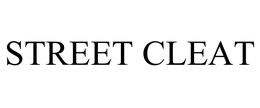 STREET CLEAT trademark