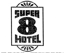 SUPER 8 HOTEL trademark
