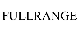 FULLRANGE trademark