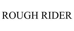 ROUGH RIDER trademark