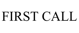 FIRST CALL trademark