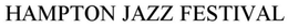 HAMPTON JAZZ FESTIVAL trademark