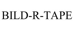 BILD-R-TAPE trademark