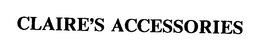 CLAIRE'S ACCESSORIES trademark