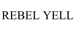 REBEL YELL trademark