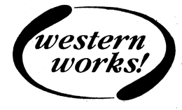 WESTERN WORKS! trademark