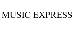 MUSIC EXPRESS trademark