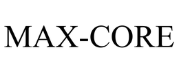 MAX-CORE trademark