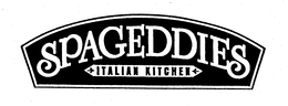 SPAGEDDIES ITALIAN KITCHEN trademark