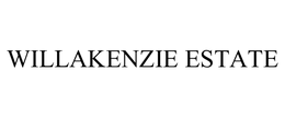 WILLAKENZIE ESTATE trademark