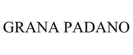 GRANA PADANO trademark