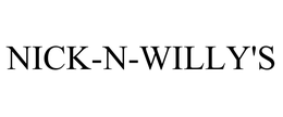 NICK-N-WILLY'S trademark