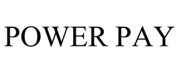POWER PAY trademark