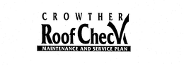 CROWTHER ROOF CHECK MAINTENANCE AND SERVICE PLAN trademark