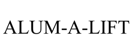 ALUM-A-LIFT trademark