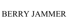 BERRY JAMMER trademark